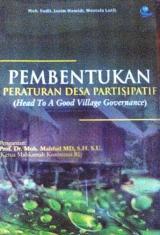 Pembentukan Peraturan Desa Partisipatif (Head To a Good Village Governance)